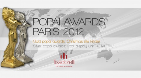 Gold and silver for fisadorelli at the 2012 Popai Awards 